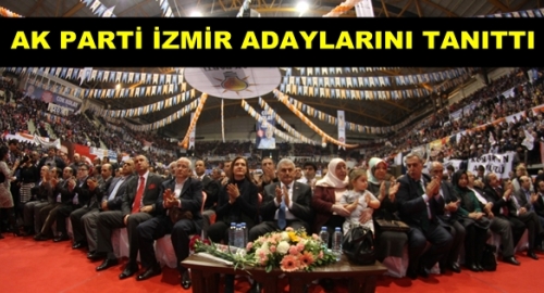 Ak Parti İzmir Adaylarını Tanıttı