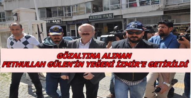 Gülen İzmir'e Getirildi