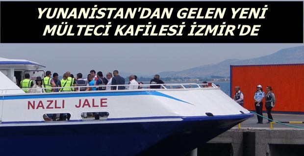 Mültecilerin 4’üncü kafilesi İzmir’e getirildi