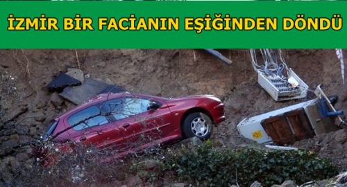 Aşırı yağışlar İzmir'de heyelana yol açtı 